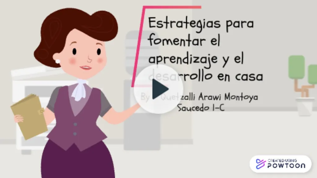 Powtoon Estrategias Para Fomentar El Aprendizaje