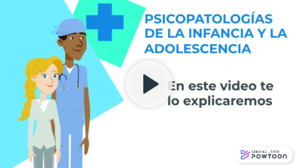 Powtoon Psicopatologias De La NiÑez Y Adolescencia 7864