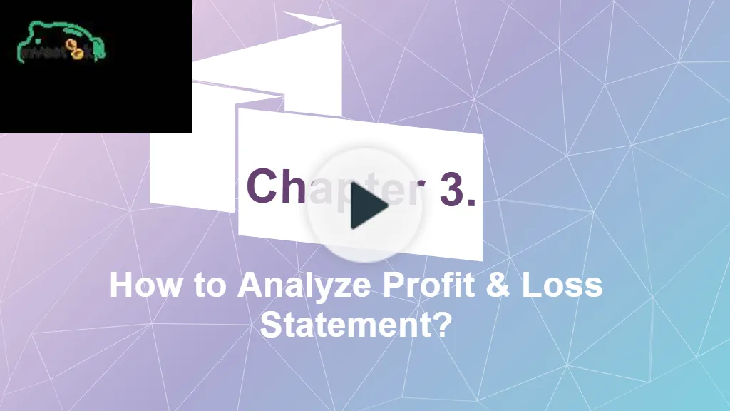 Powtoon Chapter 3 Read And Analyze Profit And Loss Statement 8042